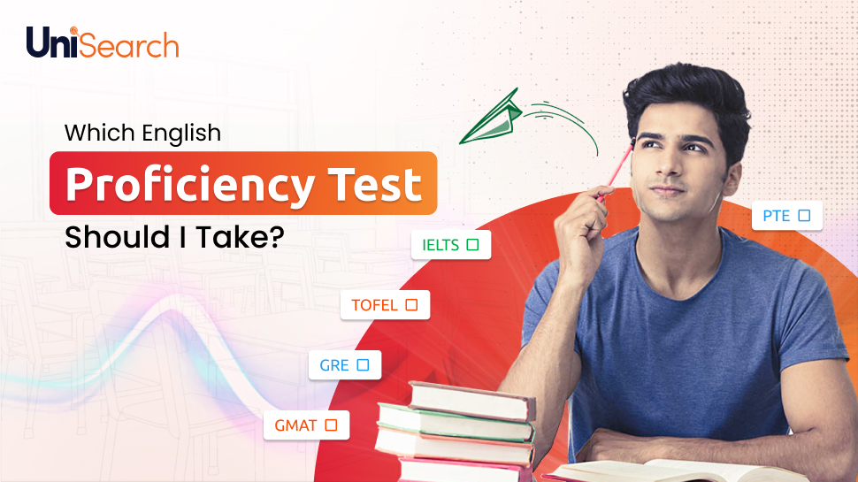 Which English Proficiency Test Should I Take UniSearch